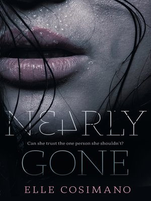cover image of Nearly Gone